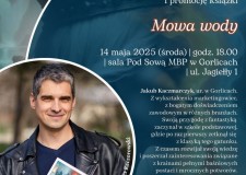 Powiększ zdjęcie Plakat — Mowa wody — spotkanie autorskie z Jakubem Kaczmarczykiem