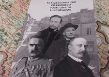 Powiększ zdjęcie Okładka książki pt. „Ks. Świeykowskiego, Piłsudskiego, Narutowicza, Łukasiewicza”